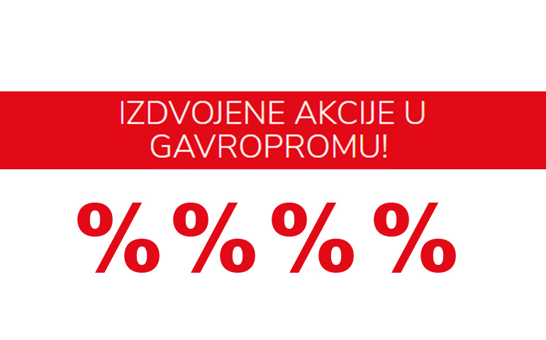 IZDVOJENE AKCIJE U GAVROPROMU!